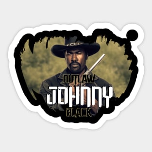 OUTLAW JOHNNY BLACK Sticker